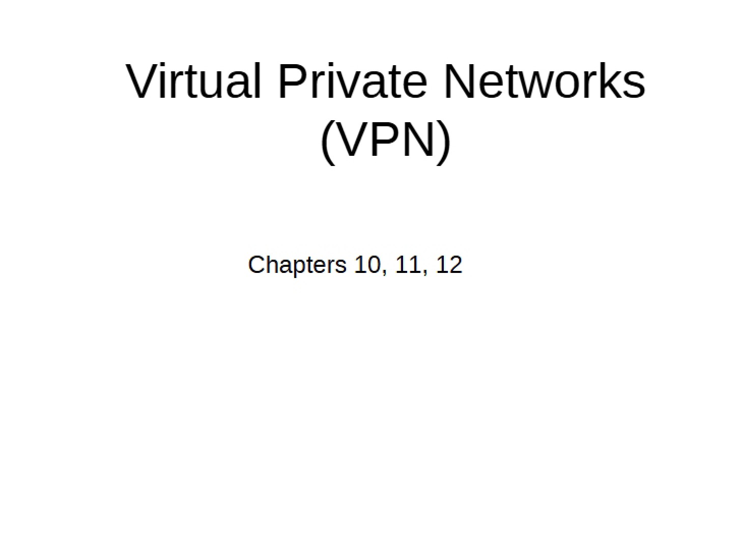 VPN (Virtual Private Networks)