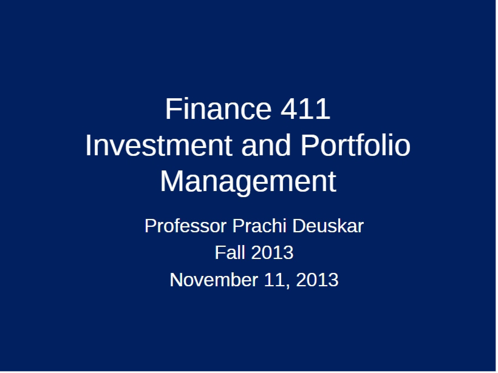 Lecture 22 Notes (Fin 411)