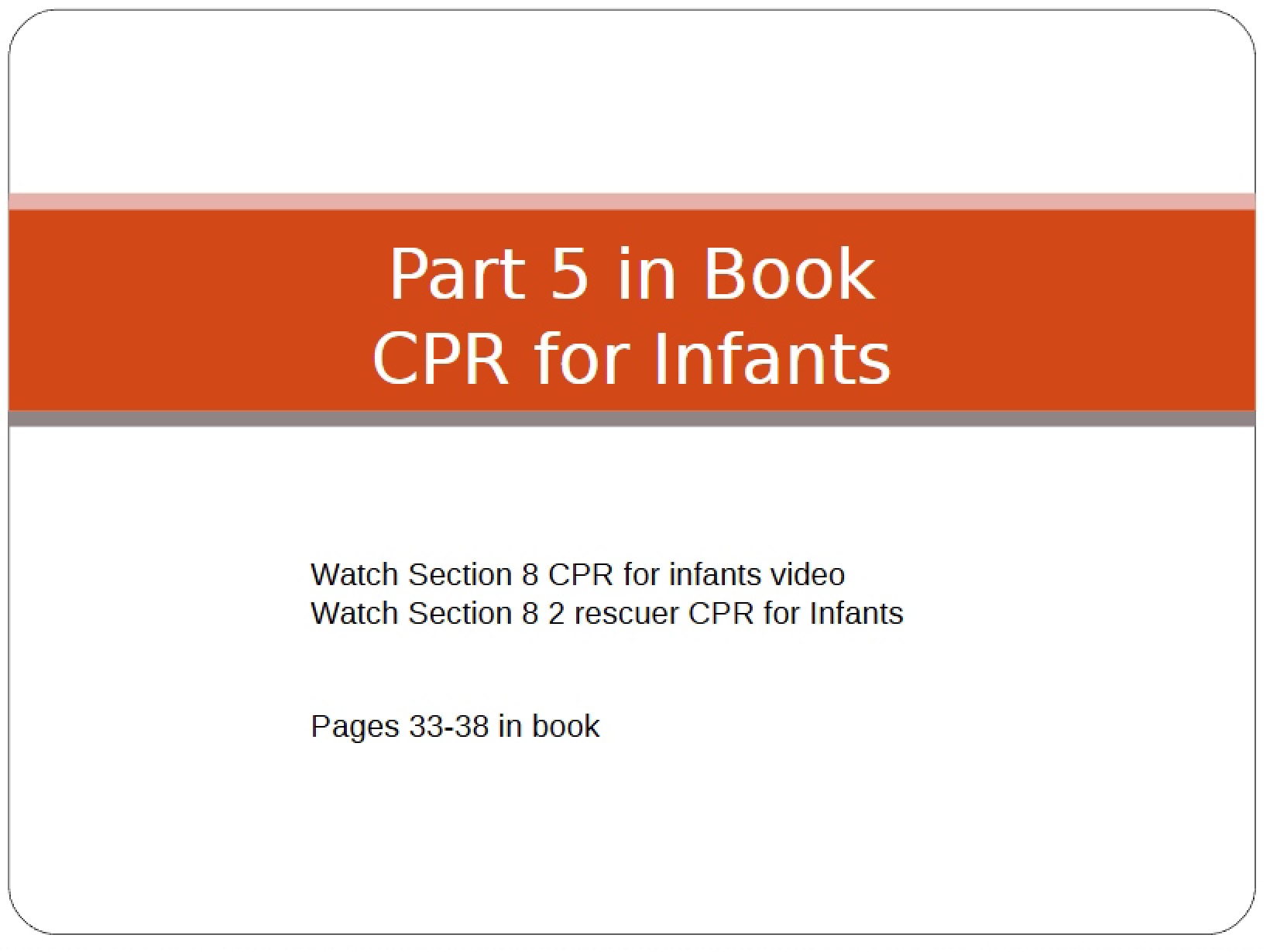 BLS for Infants - Part 8