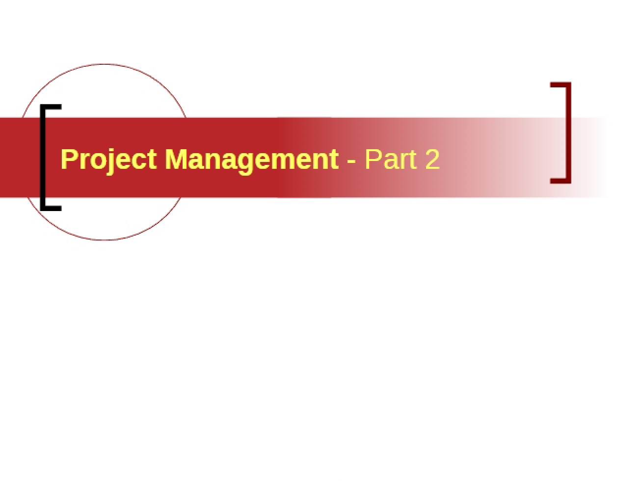 Management of Projects