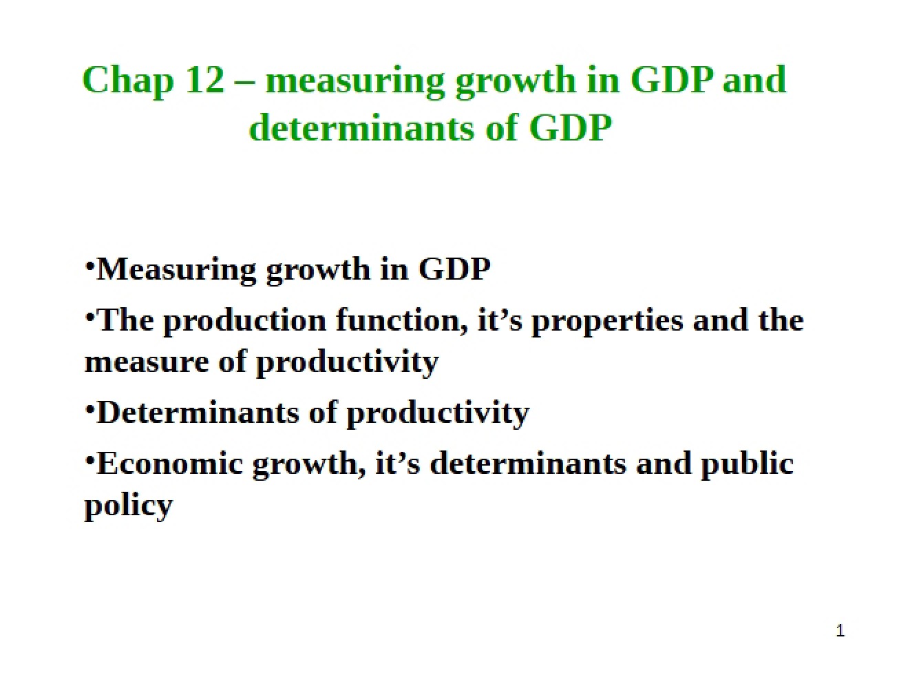 Twelfth Chapter of the Macroeconomics Course