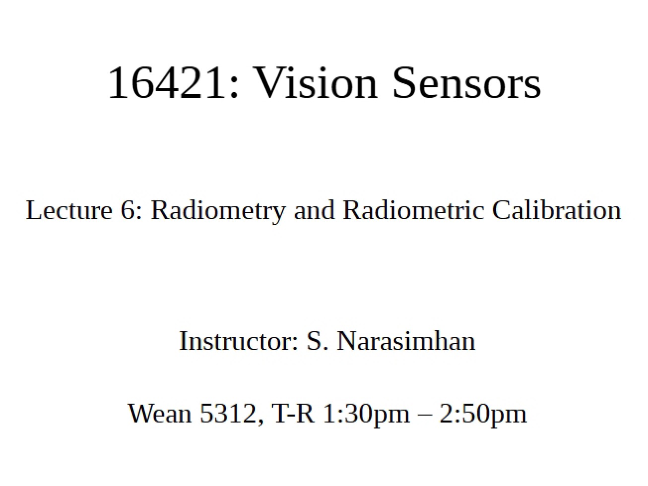 Radiometric Calibration and Radiometry Lecture