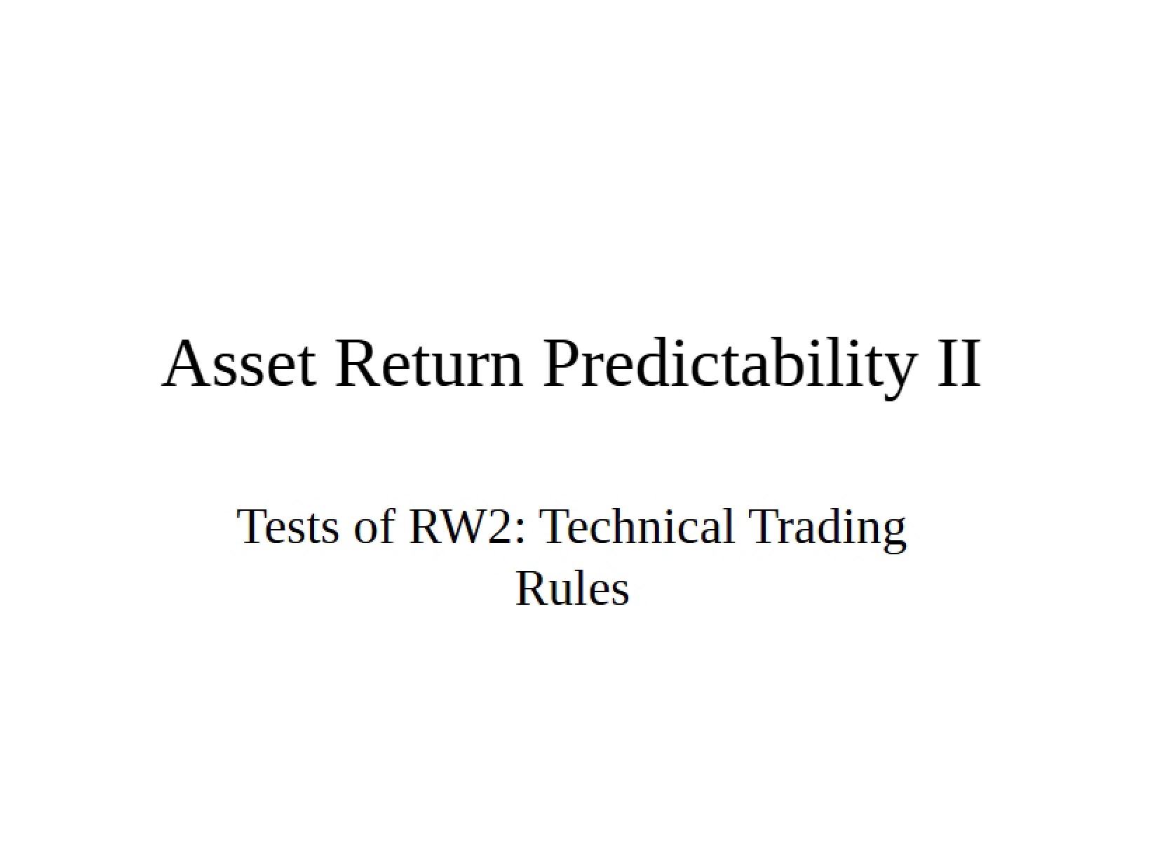 Predicting Asset Returns Part II