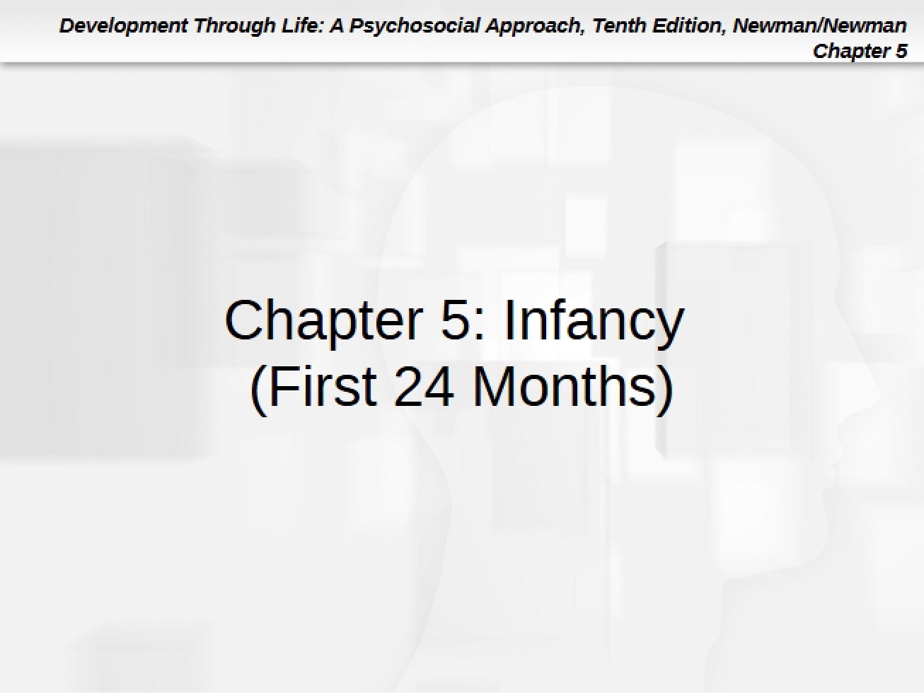 Development in Infancy