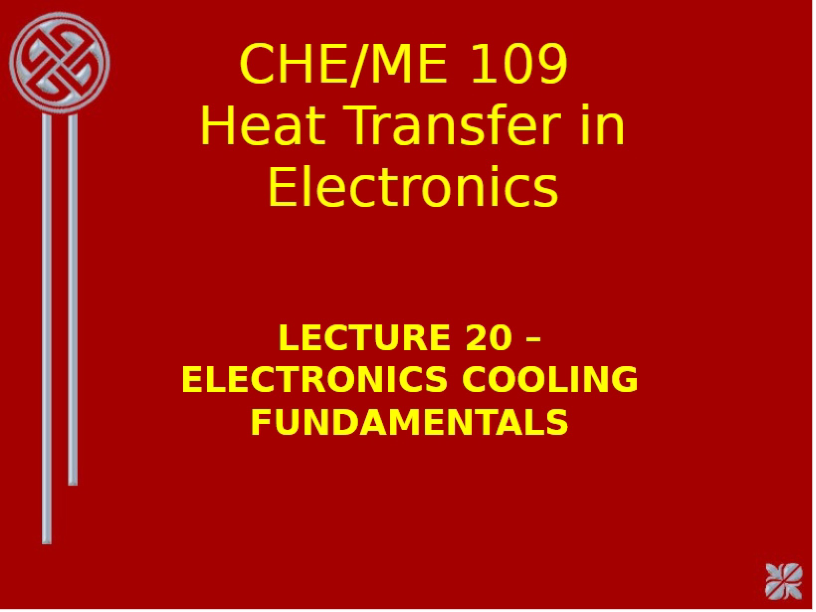 Electronics Cooling Basics (Lecture 21)