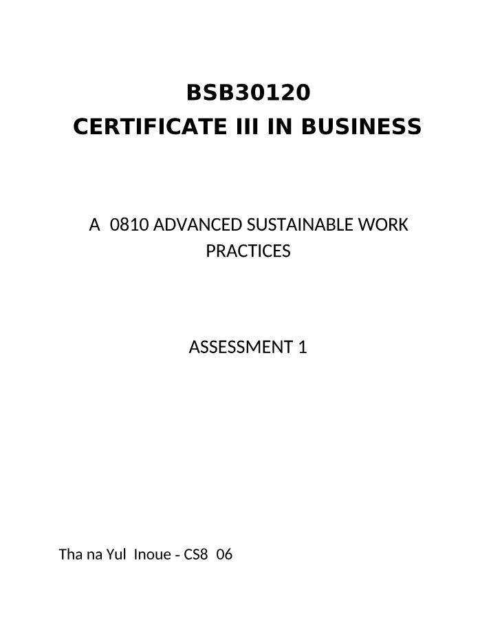 Reduce Waste and Conserve - Advanced Sustainable Work Practices