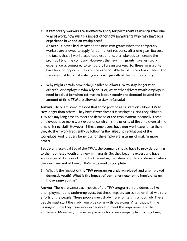 Effects of Permanent Residency Applications for Temporary Workers