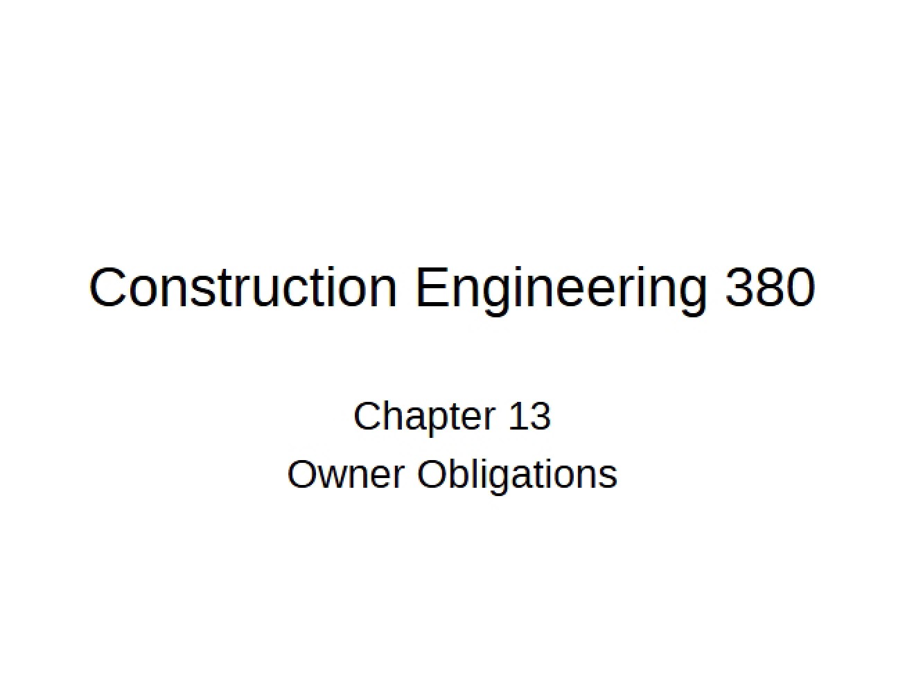 Obligations of the Owner in a Construction Contract