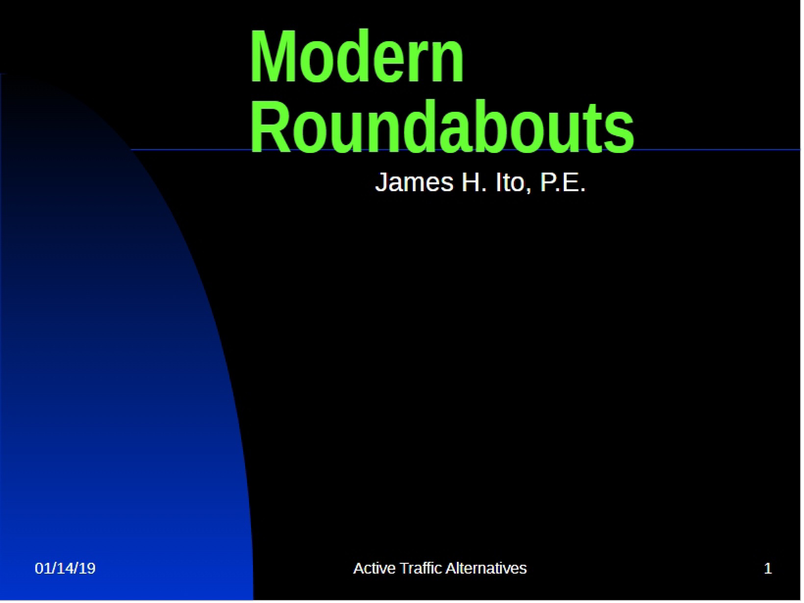 Roundabouts Modern Design