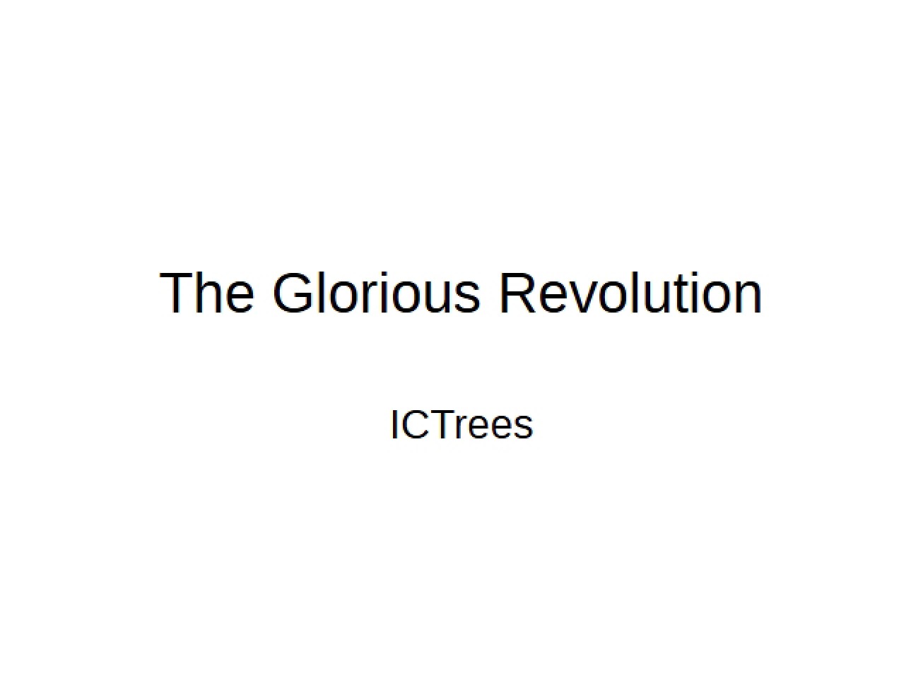 Analysis of the Glorious Revolution
