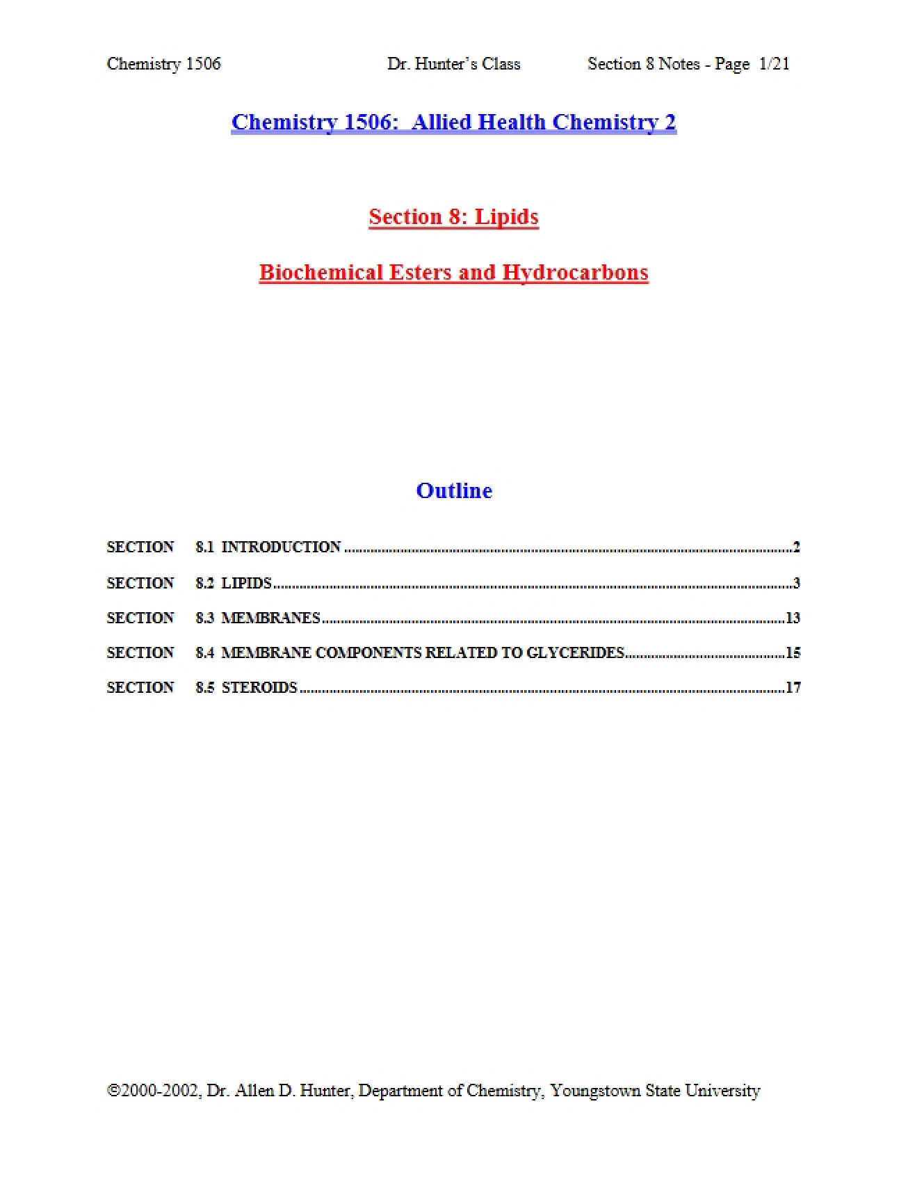 Biochemical Hydrocarbons and Esters Lipids