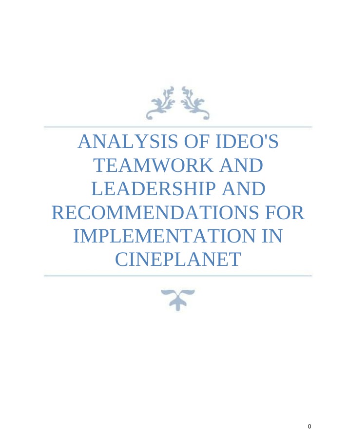 Analysis of IDEO Recommendations for Cineplanet Teamwork and Leadership