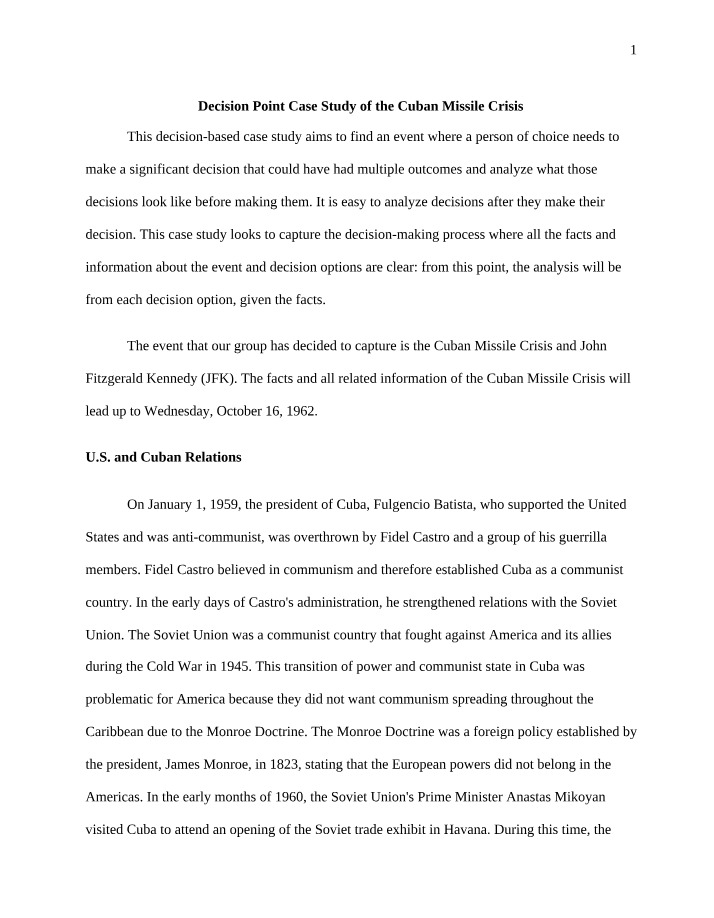 The Cuban Missile Crisis - A Decision-Based Case Study