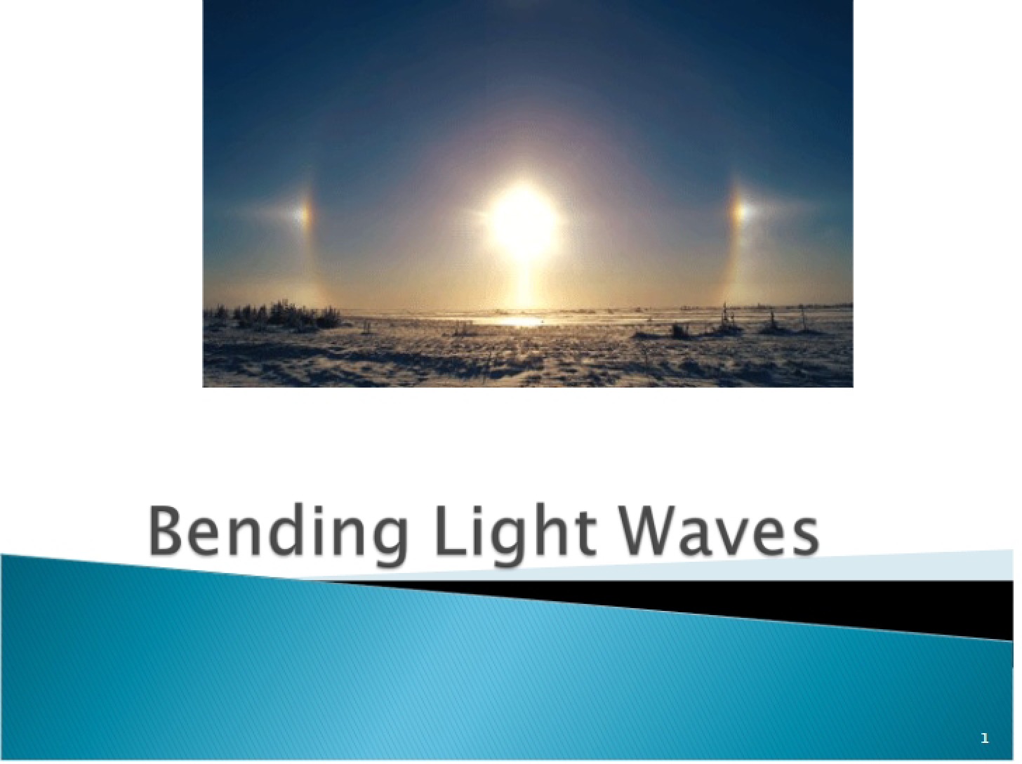 Light Wave Bending