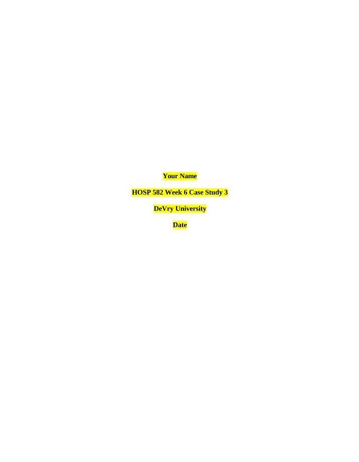 Case Study 3 for HOSP 582 Week 6