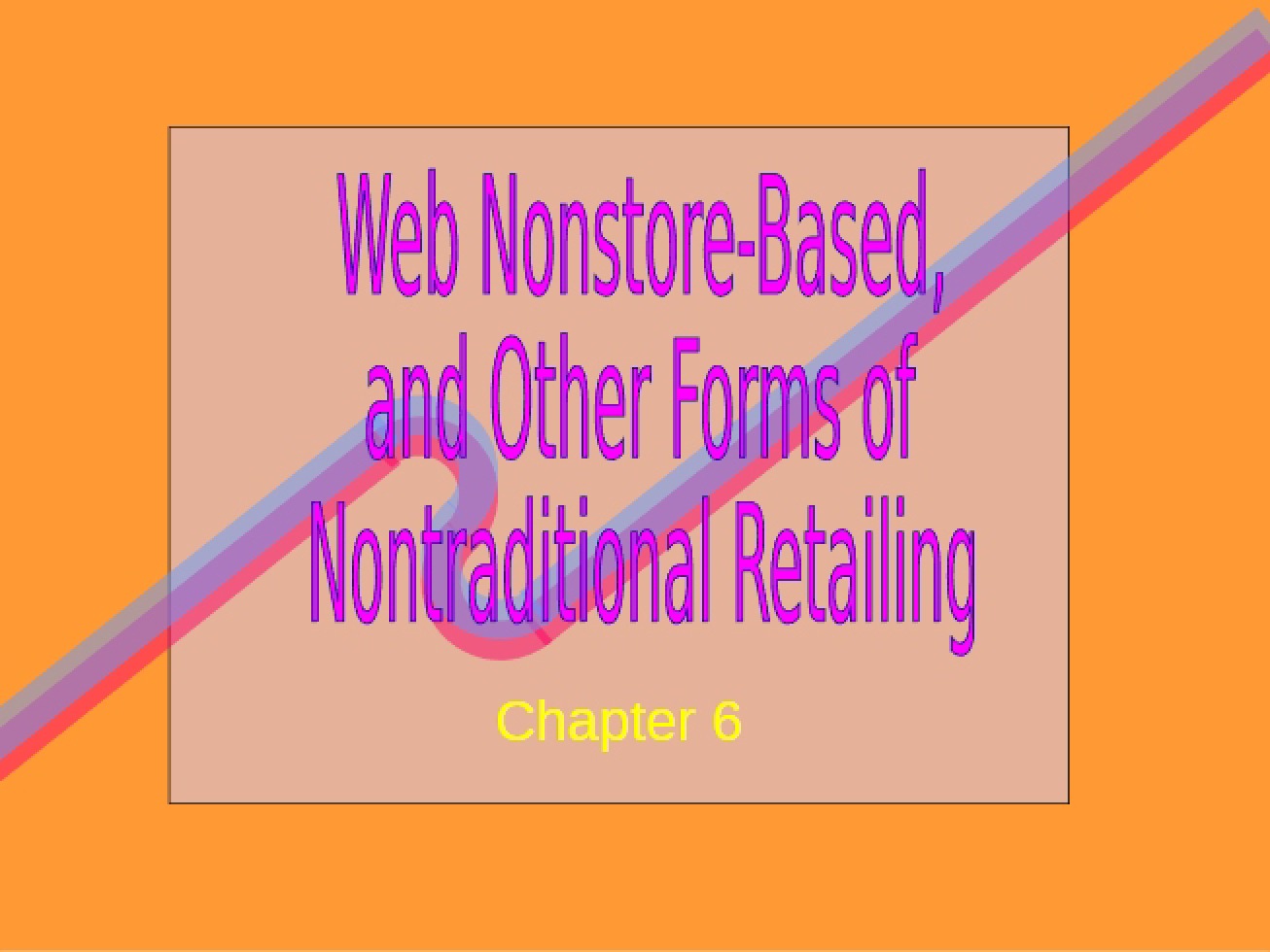 Retailing Non-Traditional