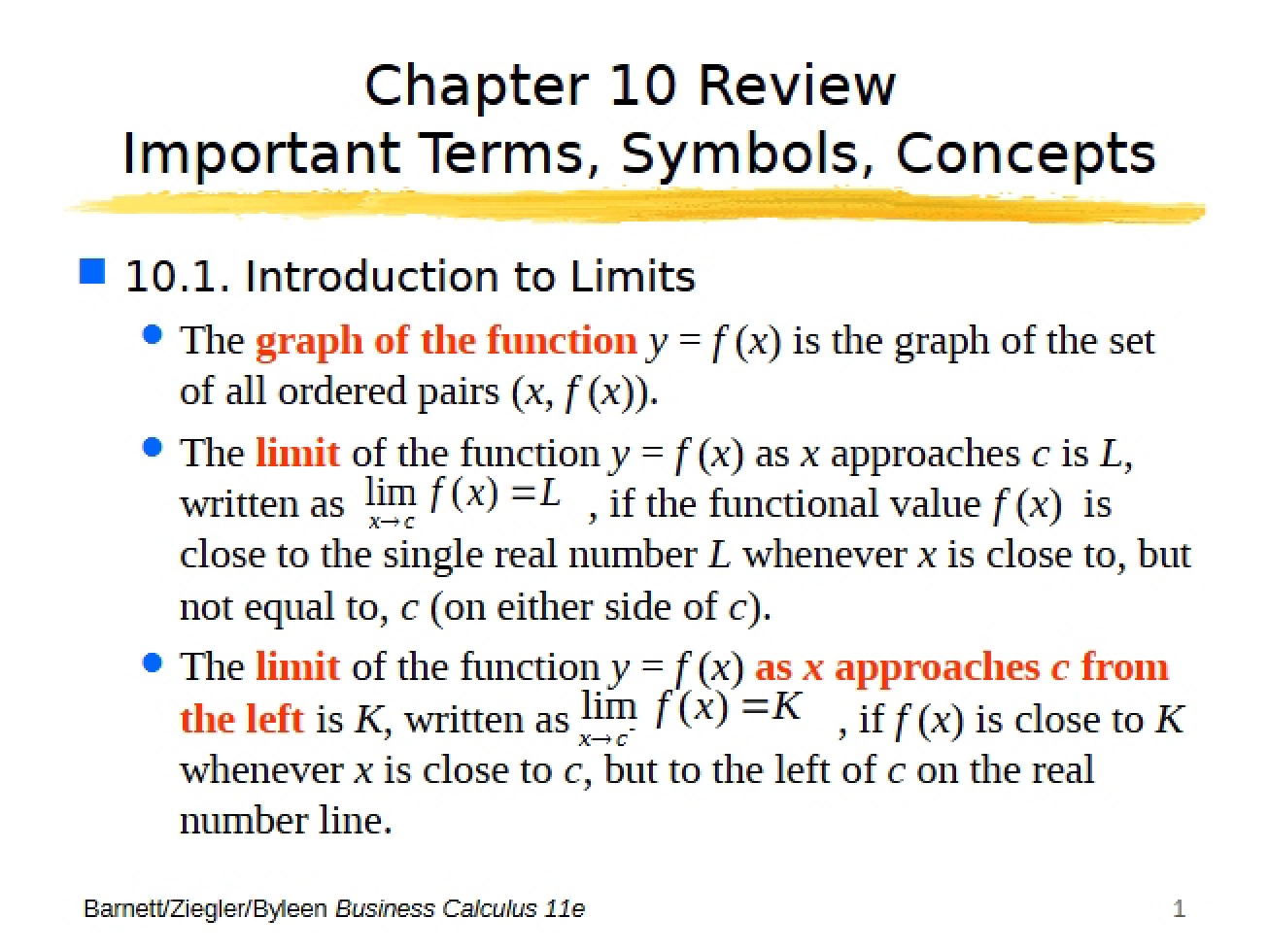 Chapter Ten Review Concepts, Symbols, and Terms