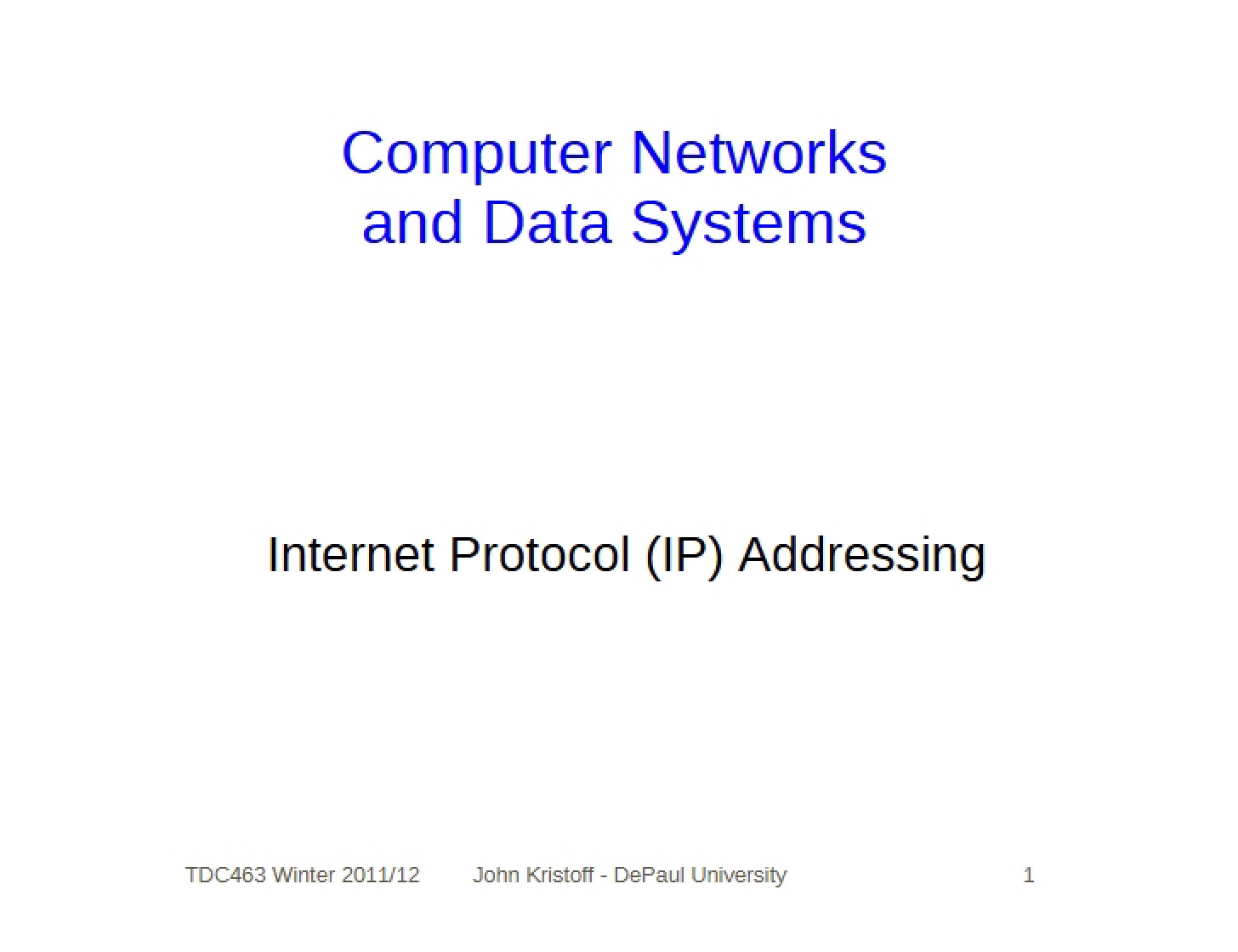 Addressing of IP