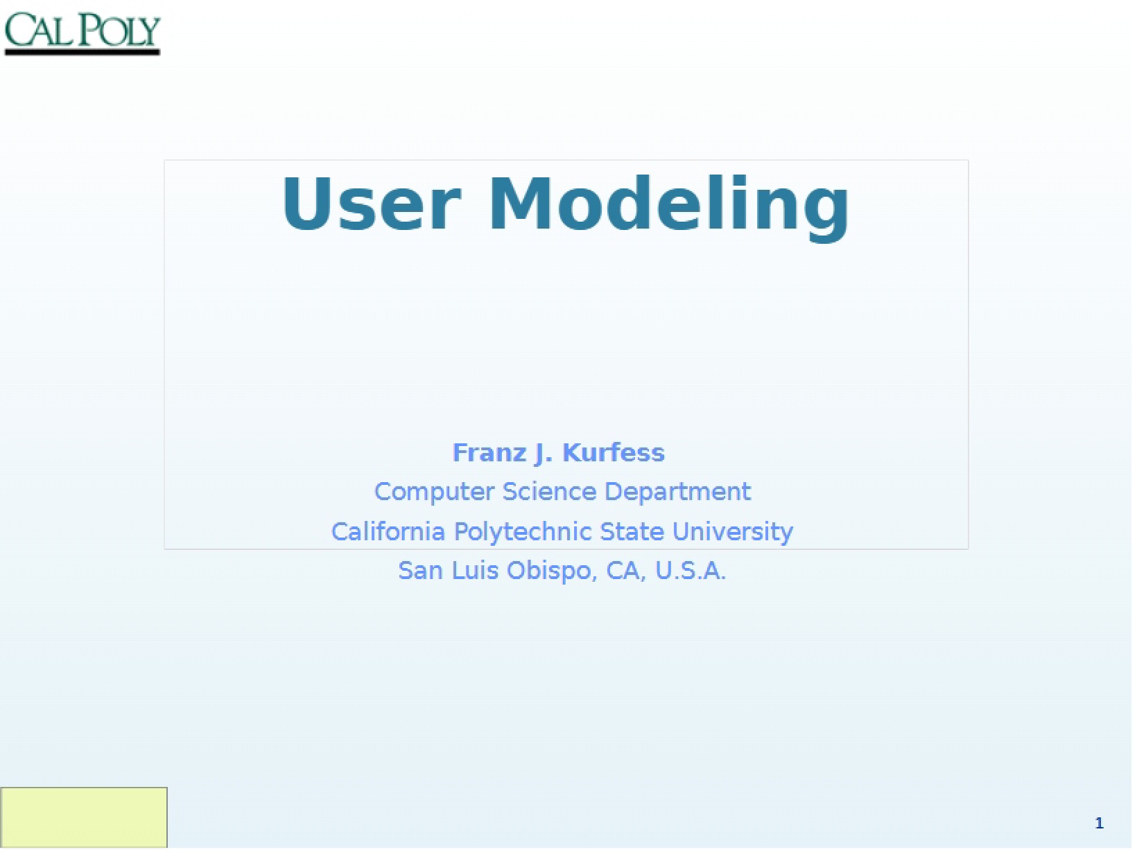 Modeling of Users (Topic 4)