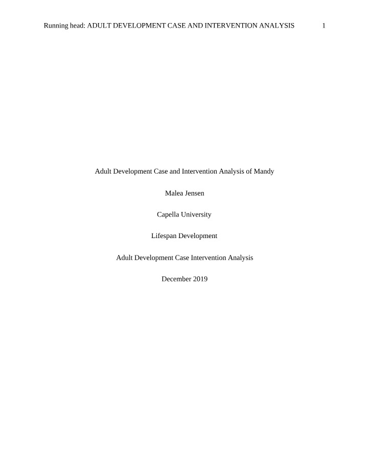 Case and Intervention Analysis for Adult Development