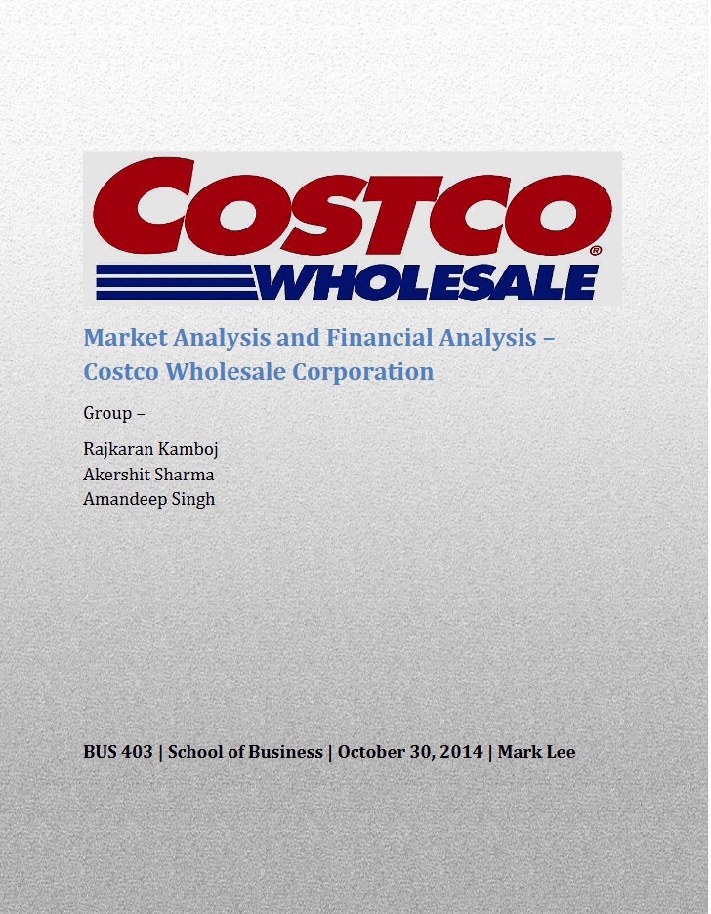 Costco Wholesale Financial and Market Analysis