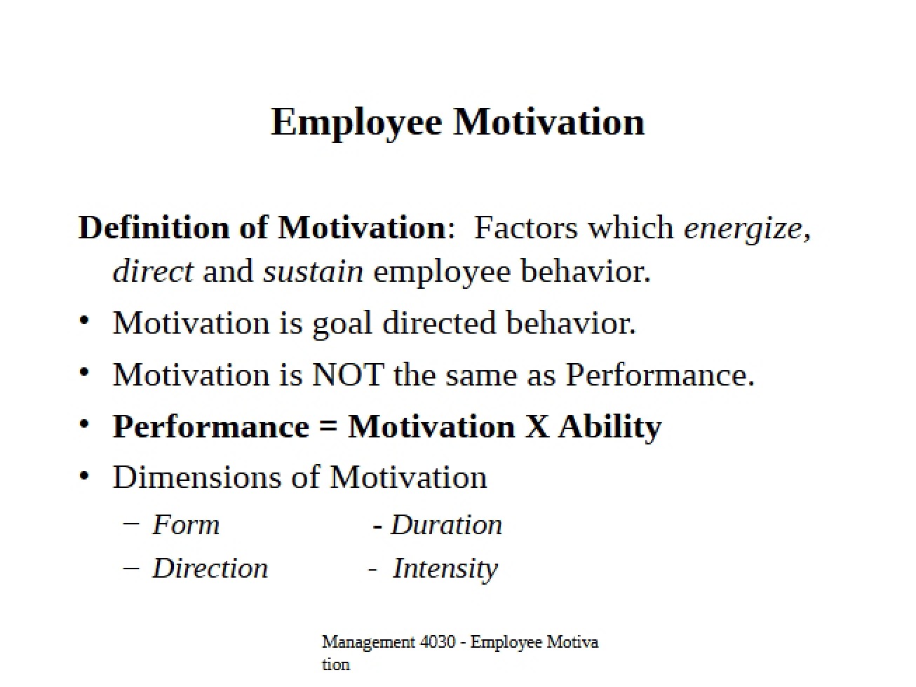 Employee Motivation