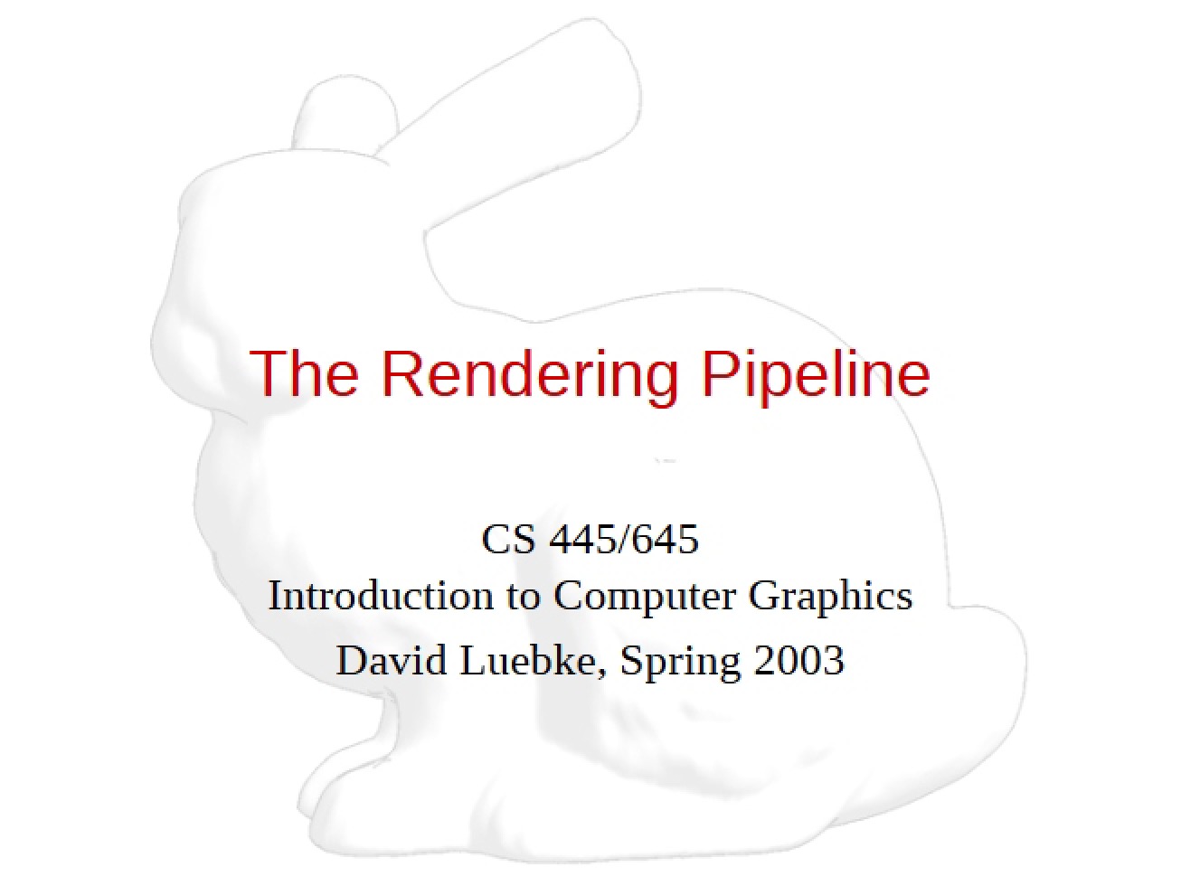 Rendering Pipeline Basics