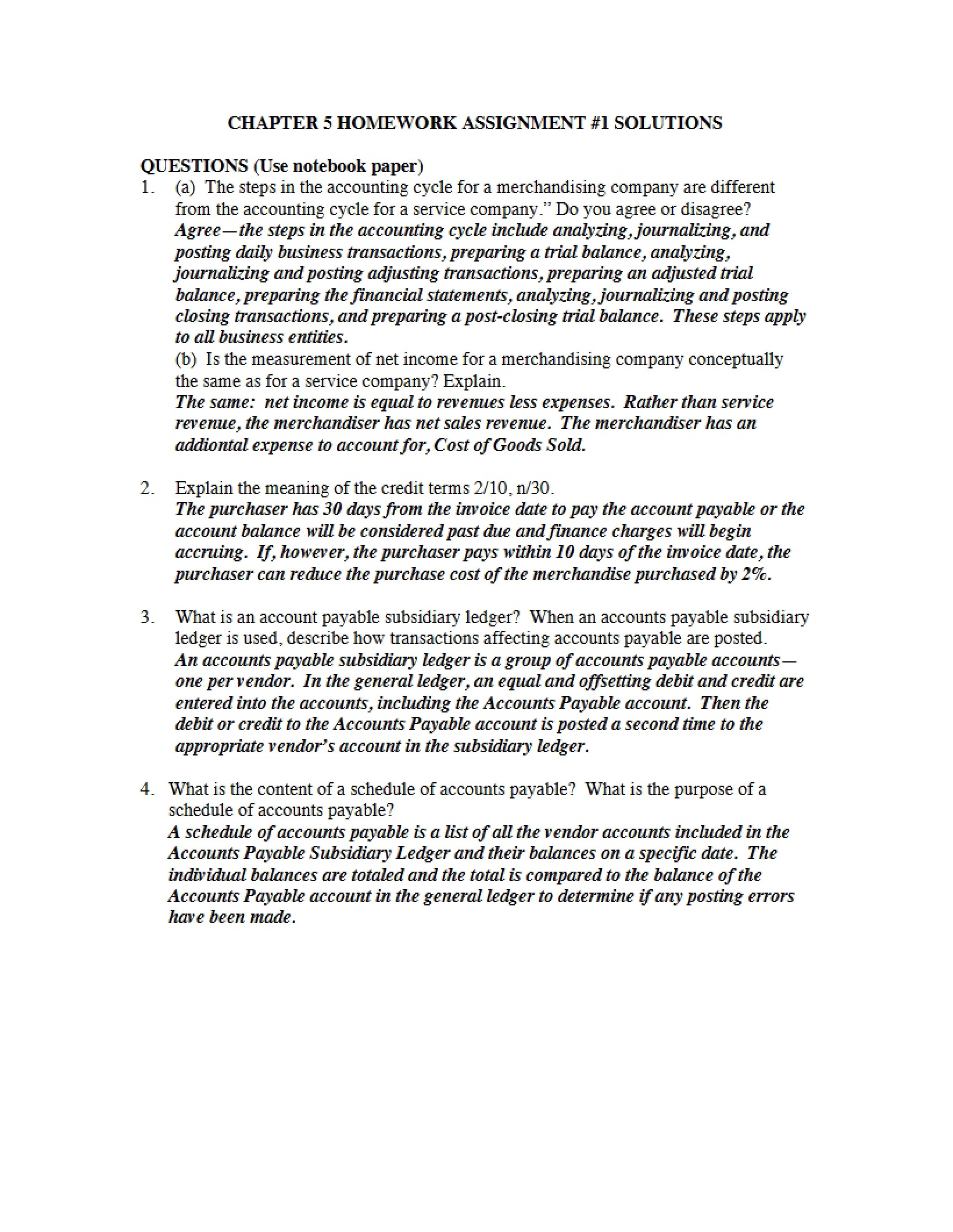 Solutions for Homework One (Chapter Five)