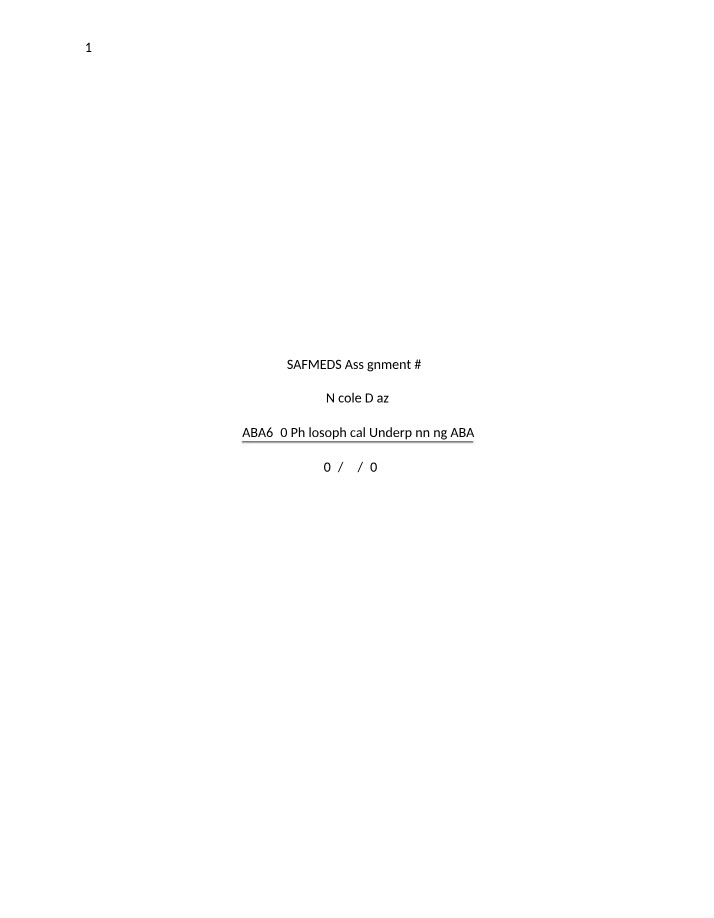 Assignment 3 - SAFMEDS
