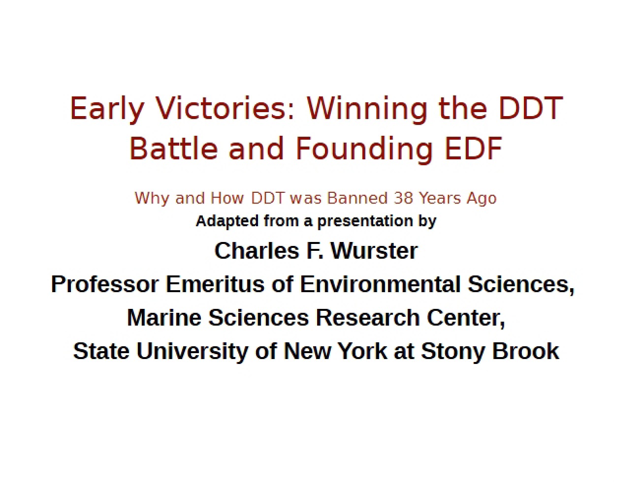 Battle Against DDT and Founding of EDF