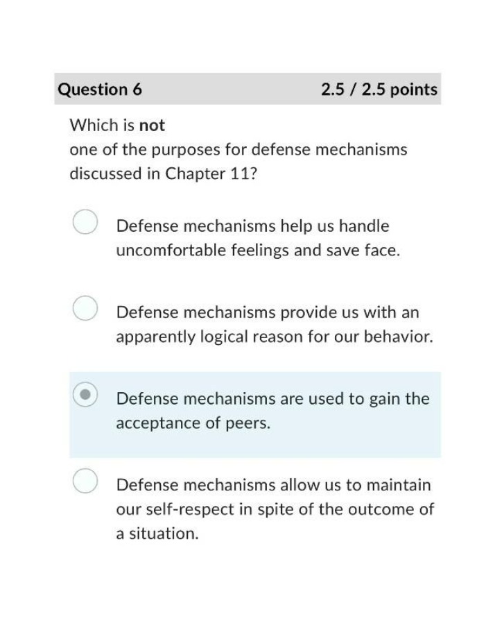 Chapter 11 Quiz - Purposes of Defense Mechanisms