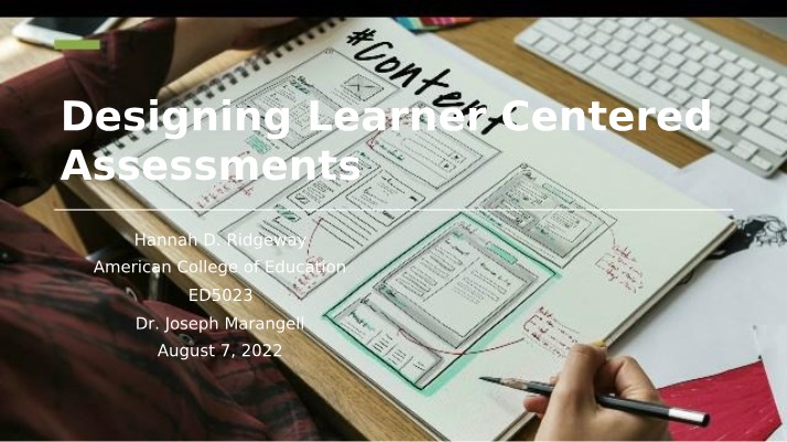 Learner-Centered Assessment Design