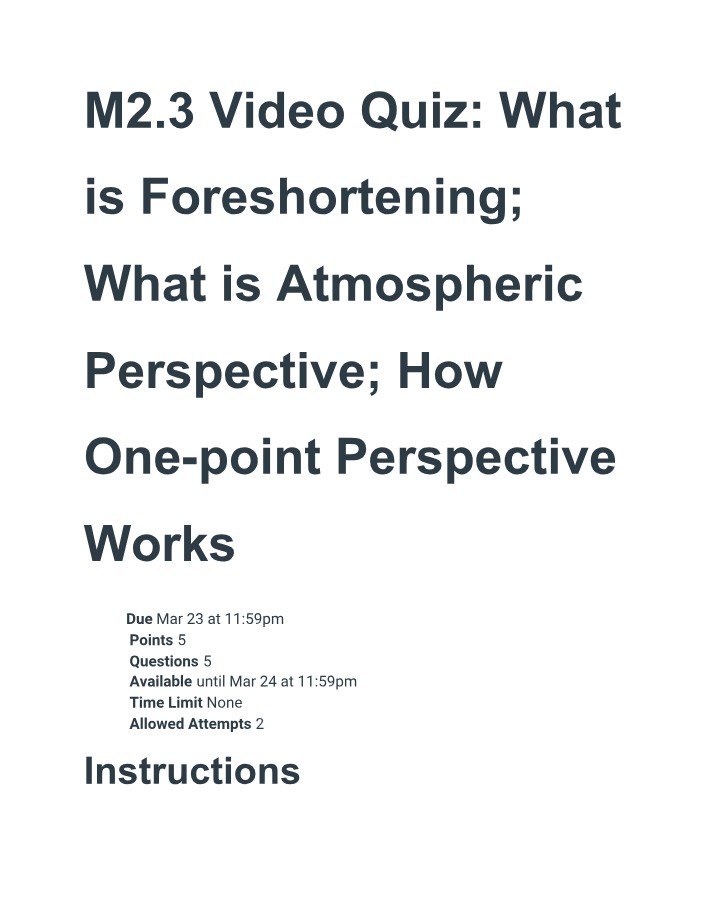 M2.3 Video Quiz - Foreshortening and Perspective
