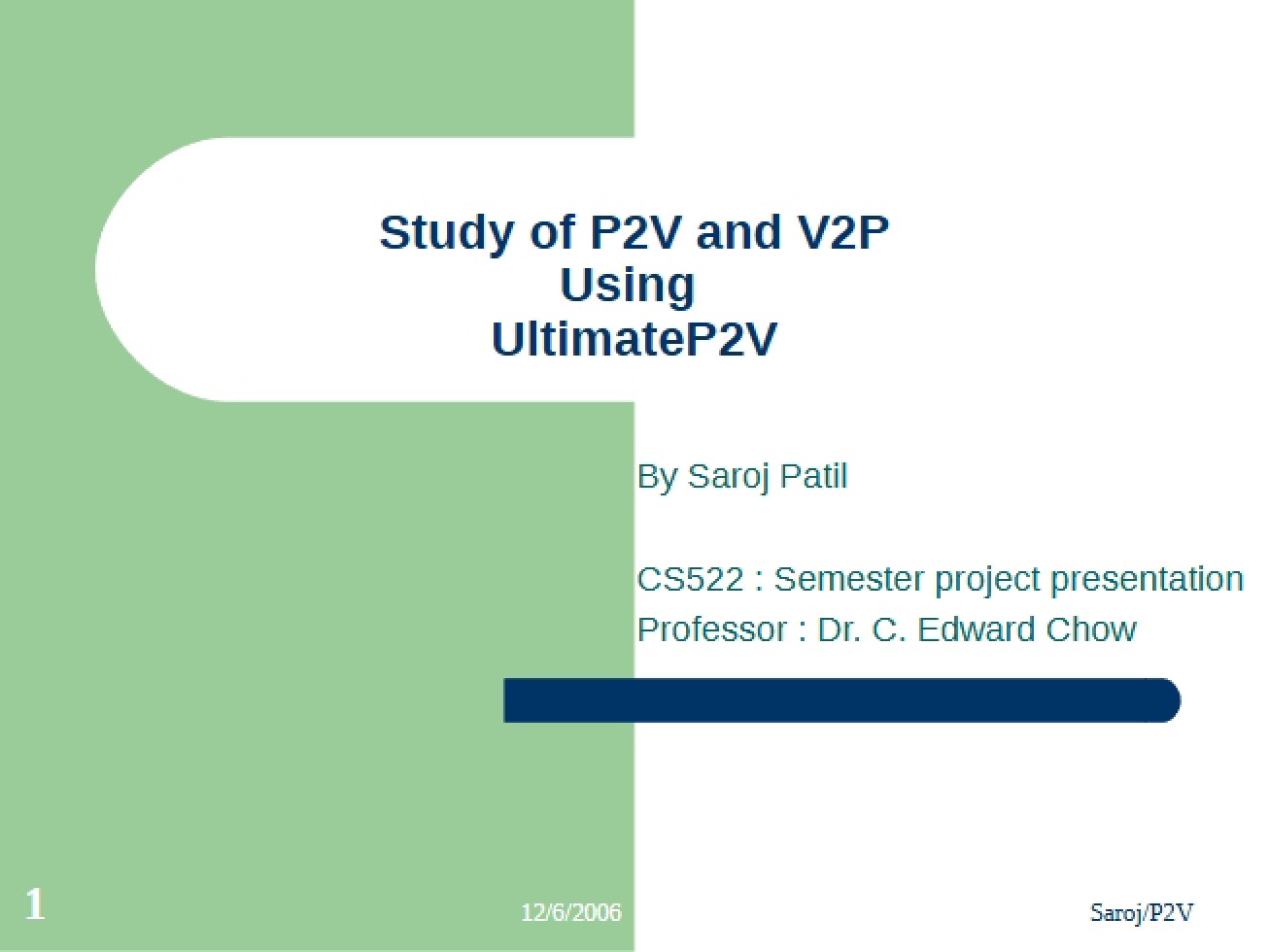 P2V and V2P Study Using UltimateP2V