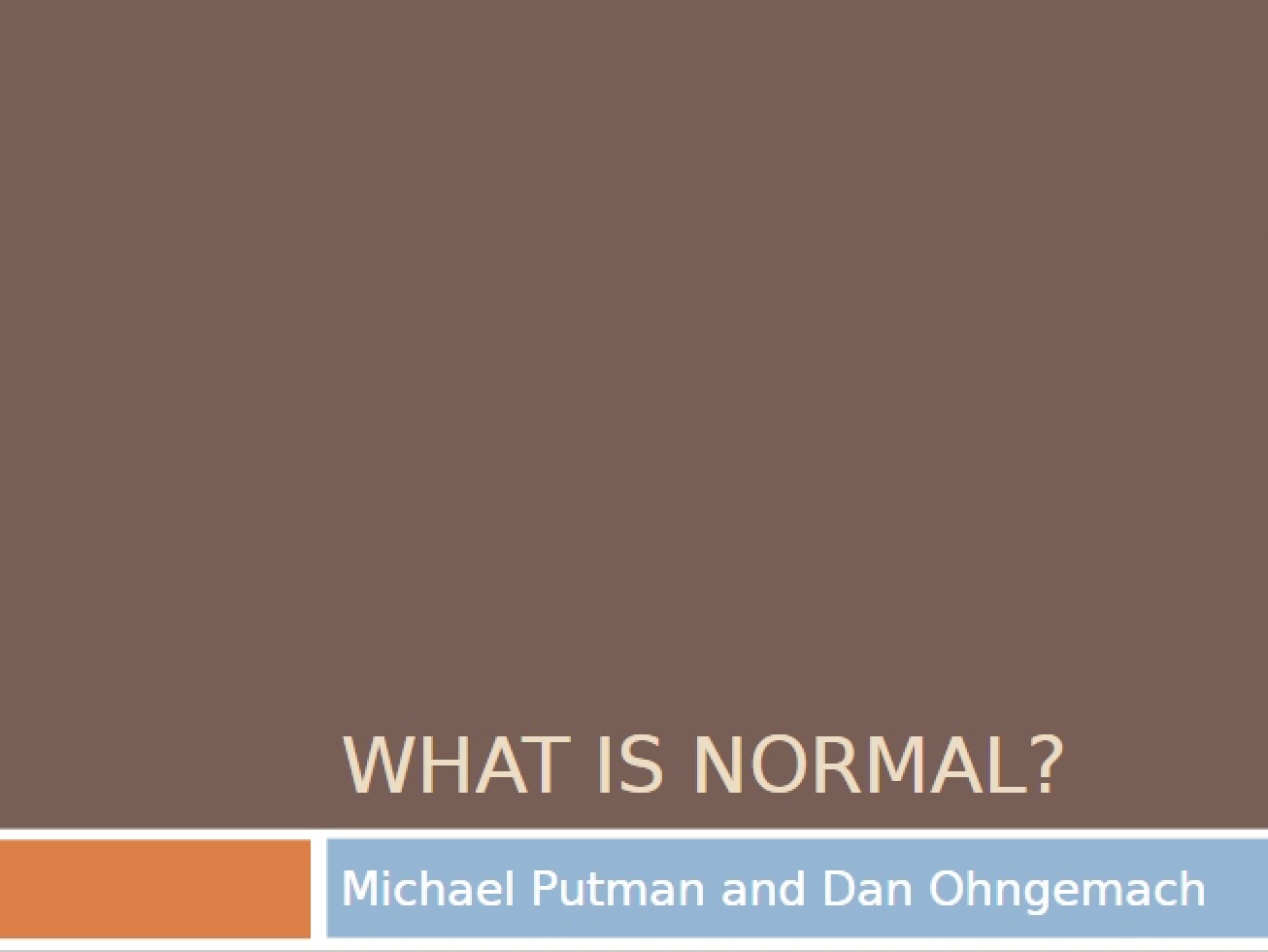 Defining Normality