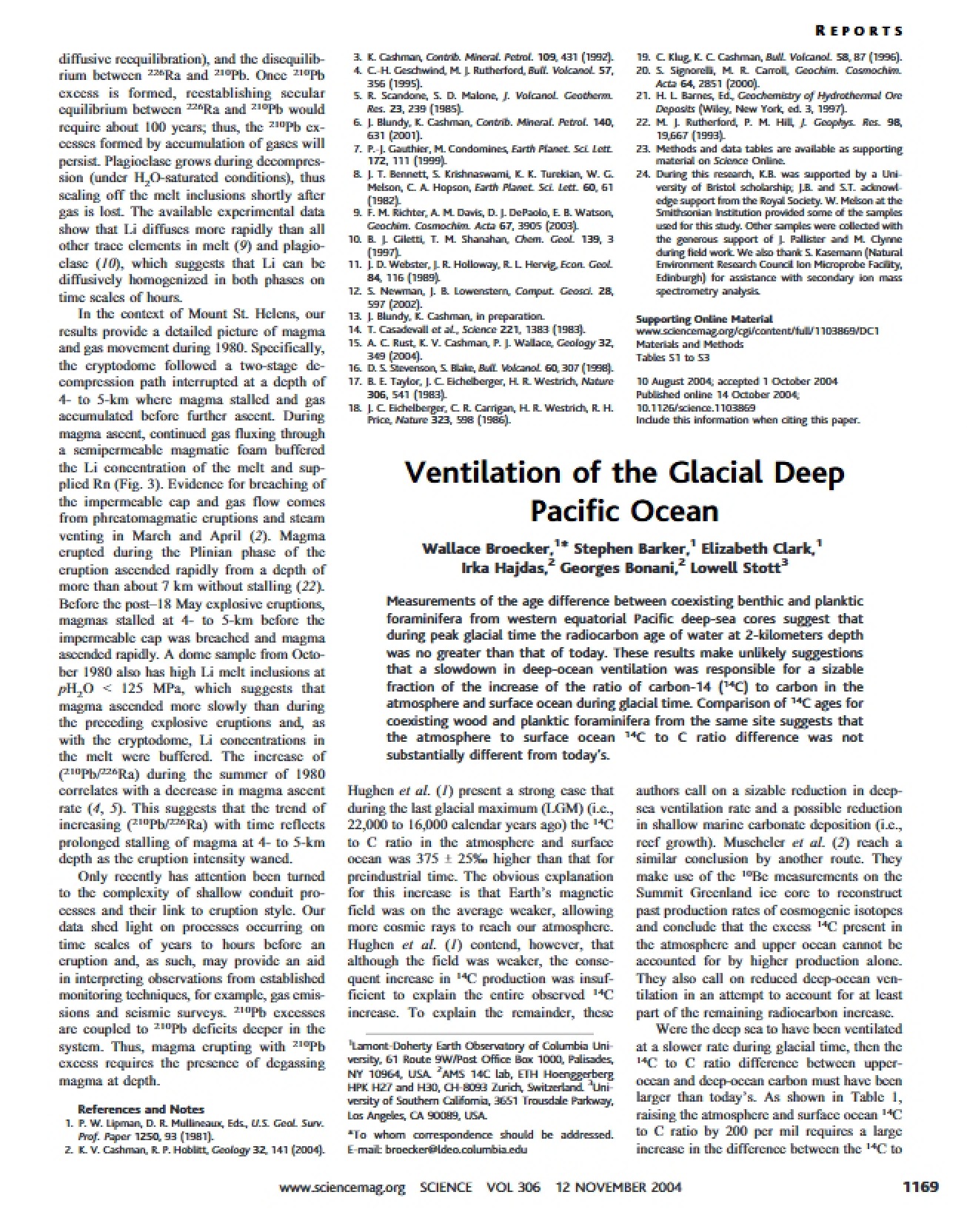 Exploring the Ventilation of the Glacial Deep Pacific Ocean