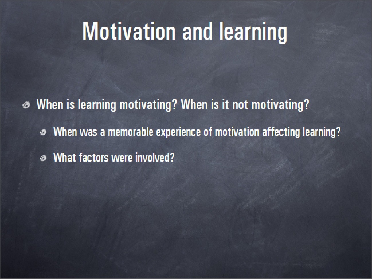 Learning Processes and Motivational Factors