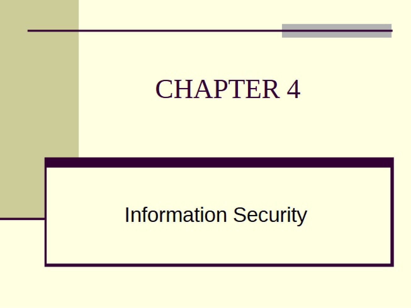 Security of Information