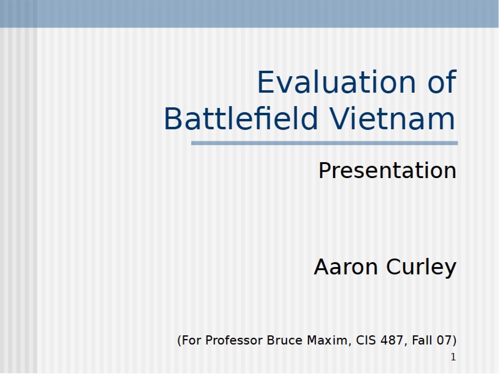 Battlefield Vietnam Evaluation