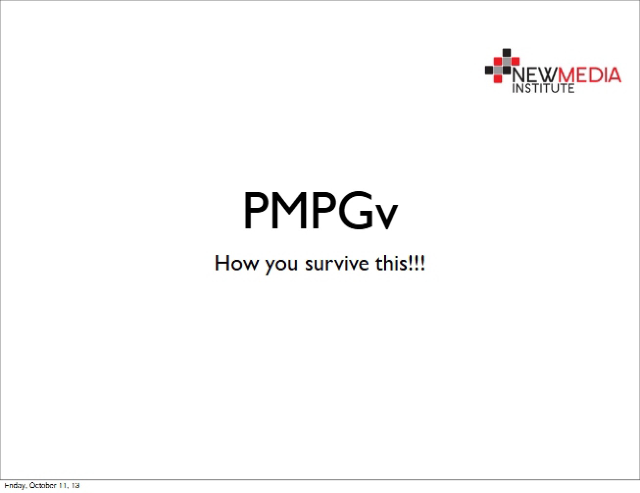 Advice Regarding PMPGv