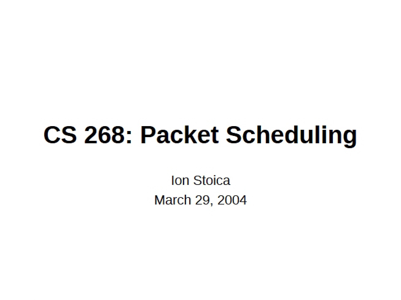 Scheduling of Packets