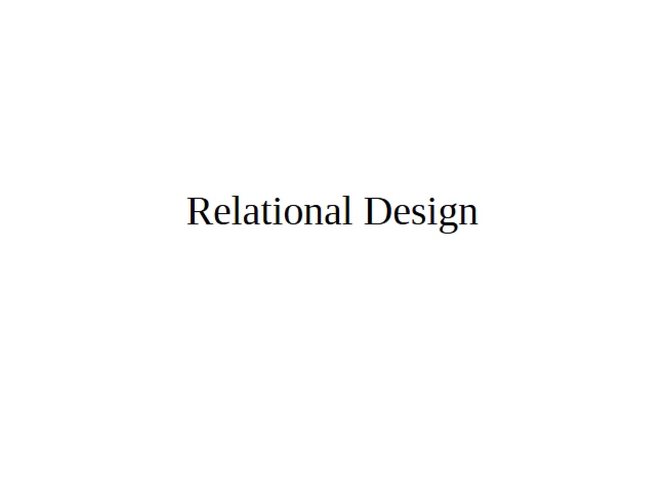 Relational Database Design