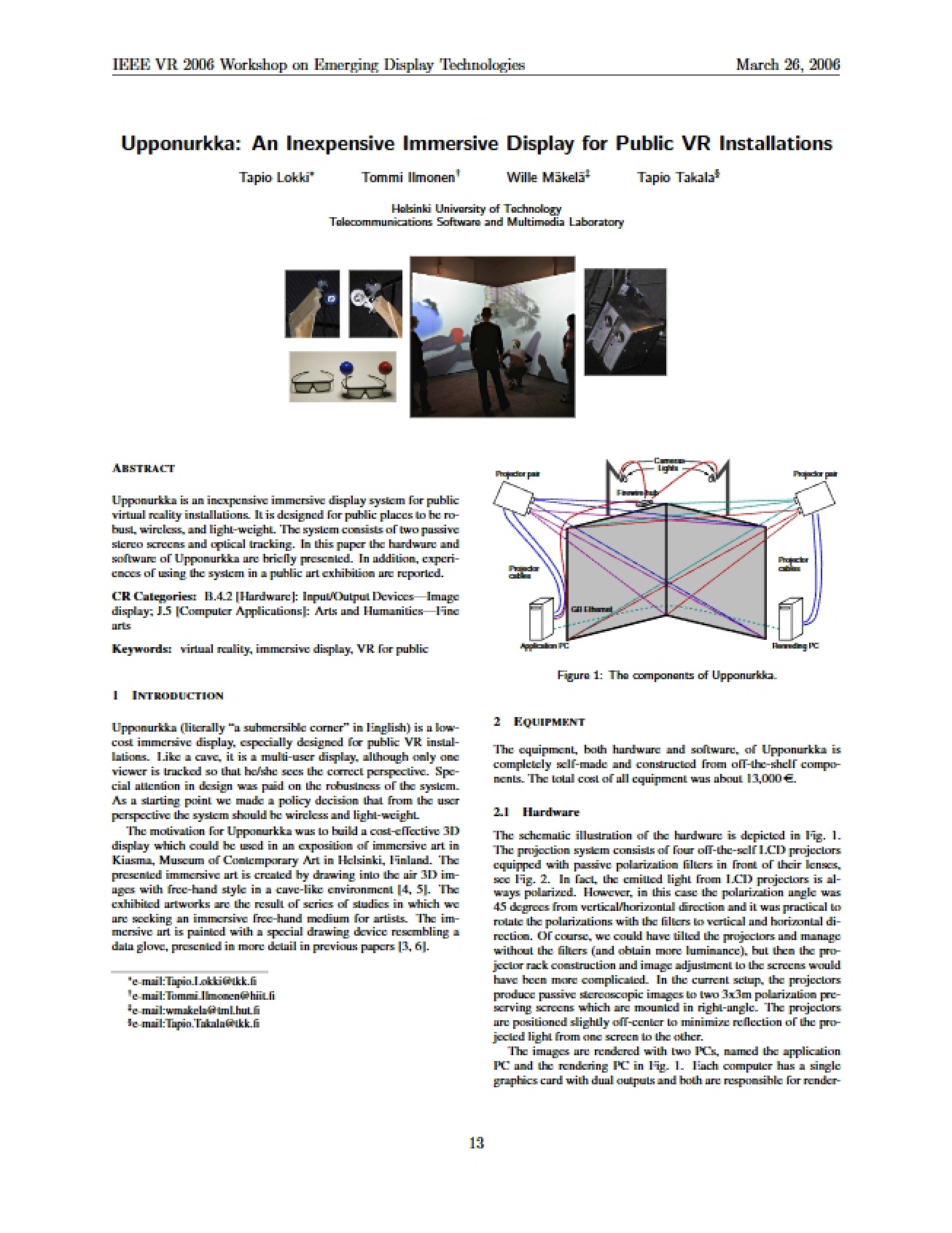 Inexpensive Immersive Display for Public Virtual Reality Installations