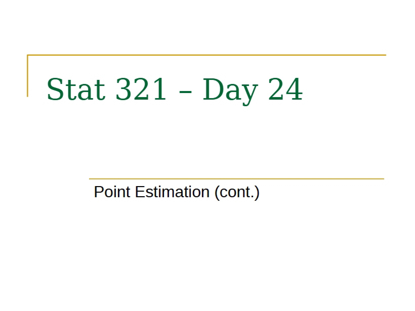 Continued Point Estimation