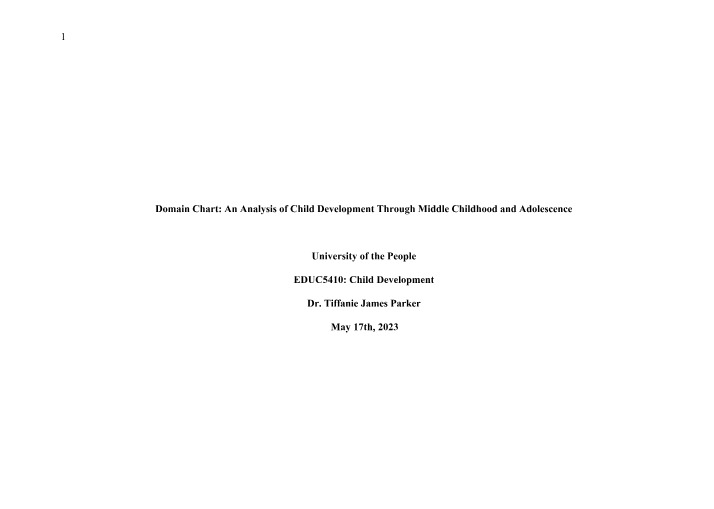 Child Development - Middle Childhood and Adolescence