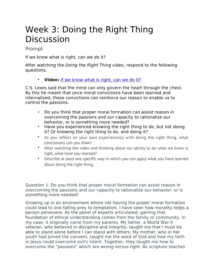 Discussion on Moral Formation and Doing the Right Thing