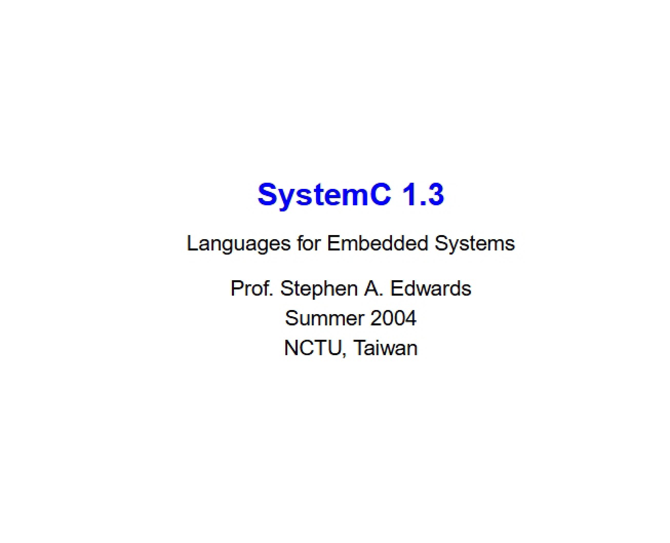 Embedded Languages SystemC 1.3