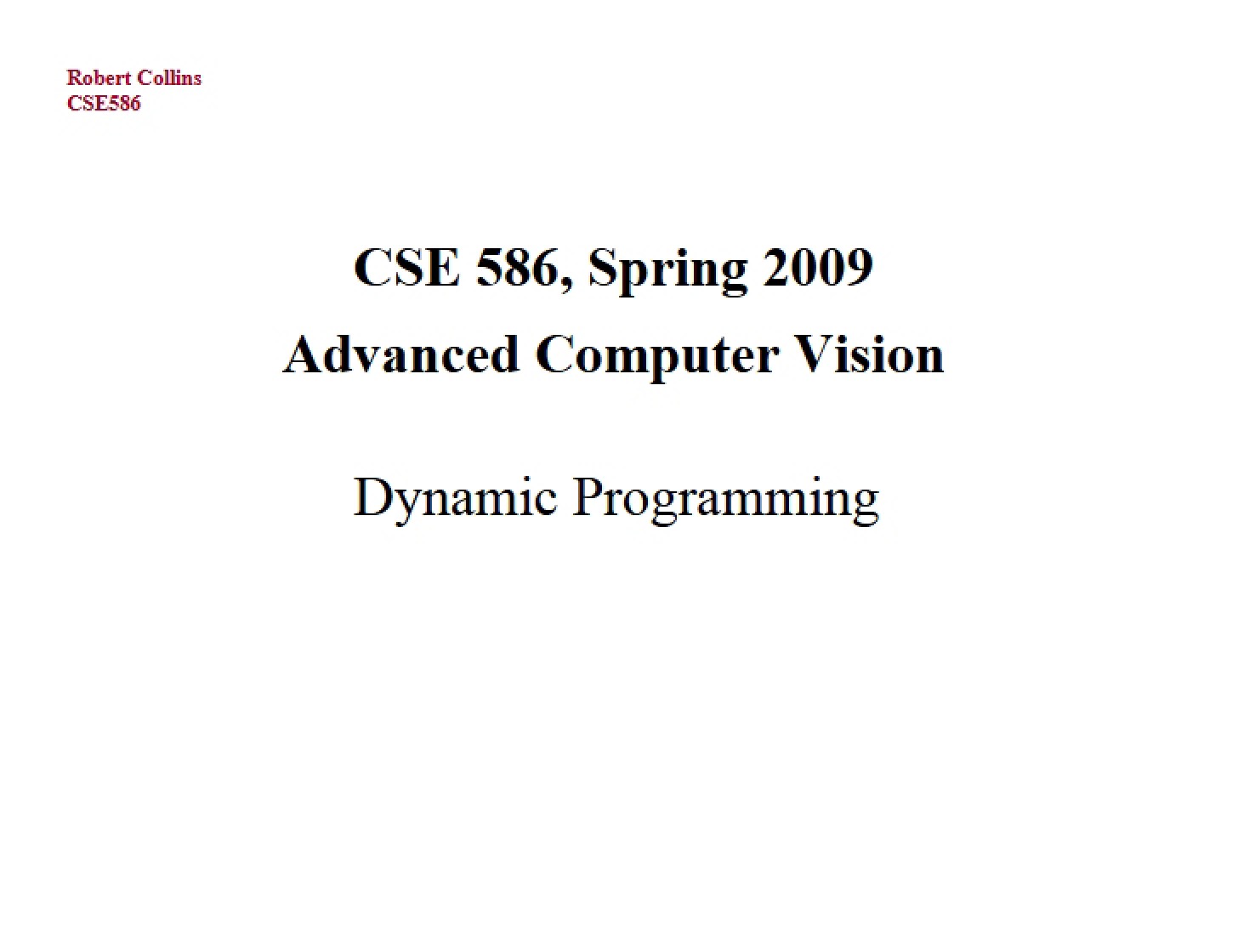 Techniques in Dynamic Programming