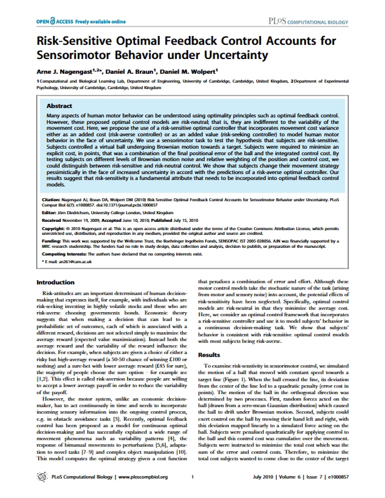 Sensorimotor Behavior under Uncertainty Risk-Sensitive Optimal Feedback Control