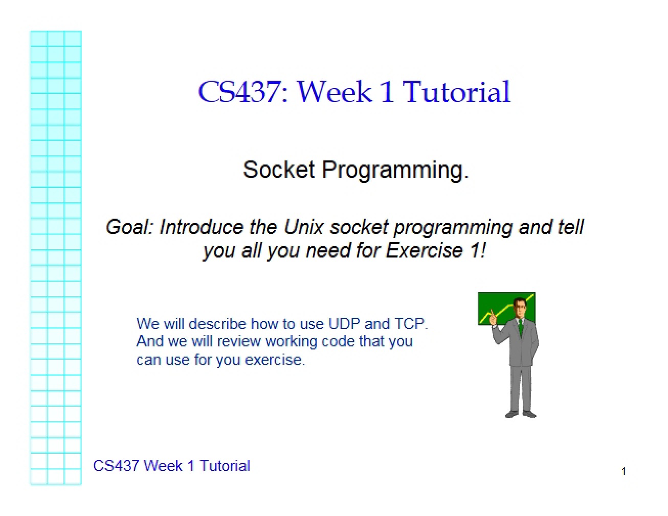 Distributed Systems Tutorial 1